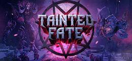 污染的命运（Tainted Fate）