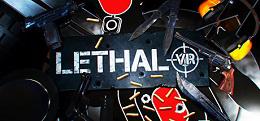 致命（Lethal VR）