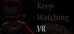 保持关注（Keep Watching VR）