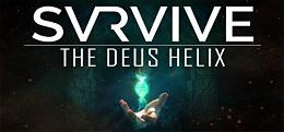 太空逃脱（SVRVIVE: The Deus Helix）