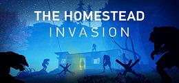 家园入侵（The Homestead Invasion）