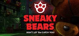 邪恶泰迪熊（Sneaky Bears）