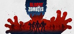 血腥僵尸(Bloody Zombies)