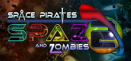 太空海盗和僵尸2(Space Pirates And Zombies 2)
