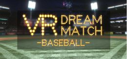 梦幻棒球（VR DREAM MATCH BASEBALL）