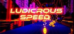 神速(Ludicrous Speed)