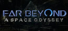 远超:太空奥德赛(Far Beyond: A space odyssey VR)