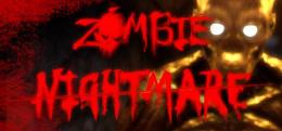 僵尸噩梦（Zombie Nightmare）