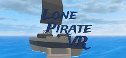 独行侠（Lone Pirate VR）