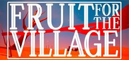 村庄的果实（Fruit for the Village）