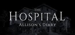 医院:艾莉森的日记（The Hospital: Allison's Diary）