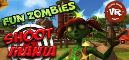 狂热射击：欢乐僵尸（Shoot Mania VR: Fun Zombies）