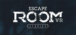 逃离房间:故事(Escape Room VR: Stories)