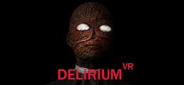 谵妄VR(Delirium VR)