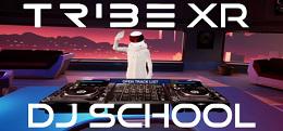 DJ部落学校+DLC(TribeXR DJ School)