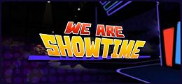 开始表演(We Are Showtime)