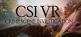 犯罪现场调查(CSI VR: Crime Scene Investigation)