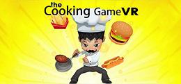 烹饪游戏（The Cooking Game VR）