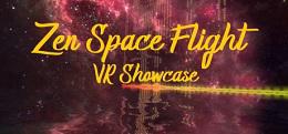 禅境飞行（Zen Space Flight - VR Showcase）