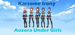 青空下的少女（Aozora Under Girls - Karsome Irony）