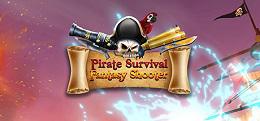 海盗生存奇幻枪手（Pirate Survival Fantasy Shooter）