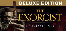 驱魔人:军团VR豪华版(The Exorcist: Legion VR (Deluxe Edition))