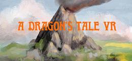 龙之传说VR(A Dragon's Tale VR)