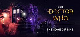 神秘博士：时间的边缘(Doctor Who: The Edge Of Time)