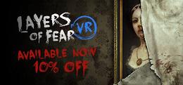 层层恐惧VR(Layers of Fear VR)
