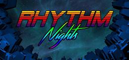 节奏之夜(Rhythm Nights）