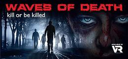 死亡浪潮VR(Waves Of Death VR)