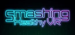 愉快健身VR(Smashing Healthy VR)