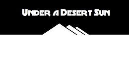 在沙漠的阳光下（Under a Desert Sun）