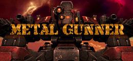 金属炮手(Metal Gunner)