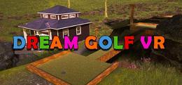 梦幻高尔夫+DLC（Dream Golf VR）