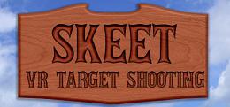 双向飞碟+DLC（Skeet: VR Target Shooting）