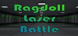 激光枪战（Ragdoll Laser Battle）