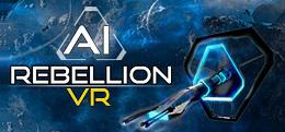 AI叛乱(AI Rebellion VR)