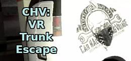 中继逃生（CHV: VR Trunk Escape）