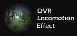 OVR运动效应(OVR Locomotion Effect)