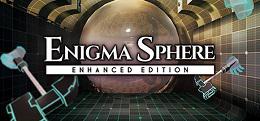 粉碎球面:增强版（Enigma Sphere :Enhanced Edition）