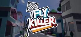消灭苍蝇（Fly Killer VR）