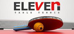 终极乒乓（Eleven: Table Tennis VR）