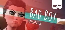 坏小子模拟器(Bad boy simulator)