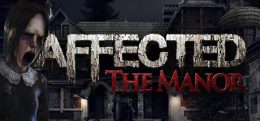 庄园惊魂(AFFECTED: The Manor)