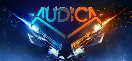 奥迪卡(AUDICA: Rhythm Shooter)