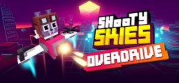 超速射击(Shooty Skies Overdrive)
