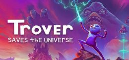 特洛弗拯救了宇宙(Trover Saves the Universe)