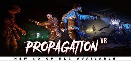 传播+DLC(Propagation VR)