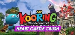 克灵VR仙境：心灵城堡之恋（Kooring VR Wonderland : Heart Castle Crush）